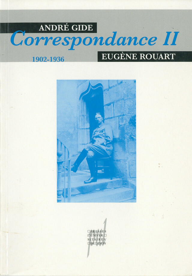 André Gide & Eugène Rouart 2 - André Gide, Eugène Rouart - Presses universitaires de Lyon