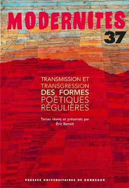 Transmission et transgression des formes poétiques régulière