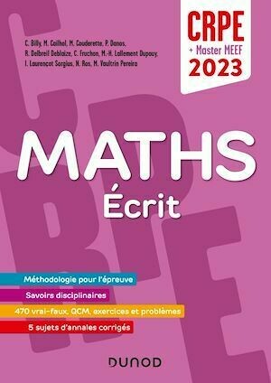 Concours Professeur des écoles - Mathématiques - Ecrit / admissibilité - CRPE 2023 -  Collectif - Dunod