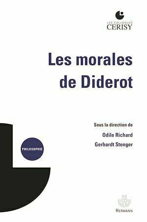Les morales de Diderot - Gerhardt Stenger, Odile Richard - Hermann