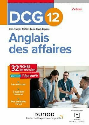 DCG 12 - Anglais des affaires - Fiches de révision - 2e éd. - Jean-François Allafort, Cécile Malet-Dagréou - Dunod