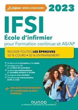 IFSI 2023 Concours Formation continue et Passerelle AS-AP - Corinne Pelletier, Fabrice de Donno, Charlotte Rousseau, Céline Vassas - Dunod