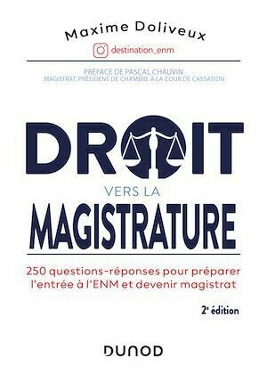 Droit vers la magistrature 2e éd. - Maxime Doliveux - Dunod