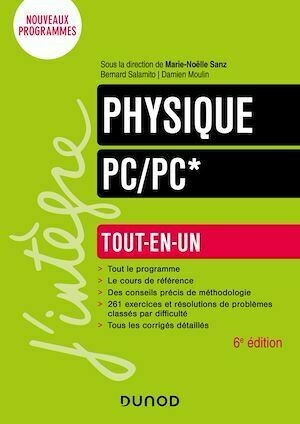 Physique Tout-en-un PC/PC* - 6e éd. - Marie-Noëlle Sanz, Bernard Salamito, Damien Moulin - Dunod
