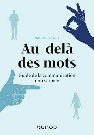 Au-delà des mots - Martine Story - Dunod