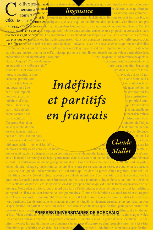 Indéfinis et partitifs en français - Claude Muller - Presses universitaires de Bordeaux