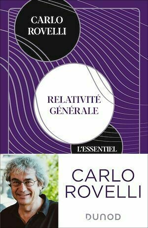 Relativité générale. L'essentiel - Carlo Rovelli - Dunod