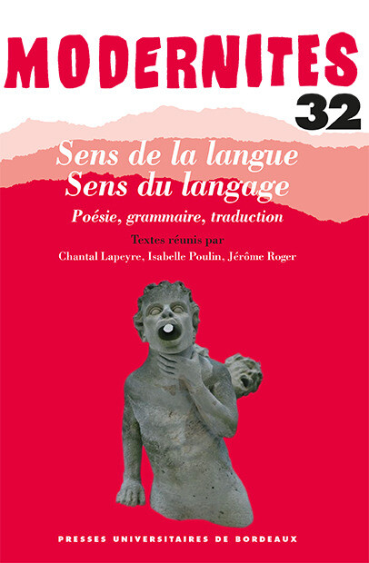Sens de la langue, Sens du langage - Chantal Lapeyre, Isabelle Poulin, Jérôme Roger - Presses universitaires de Bordeaux