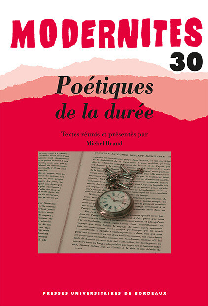 Poétiques de la durée -  - Presses universitaires de Bordeaux