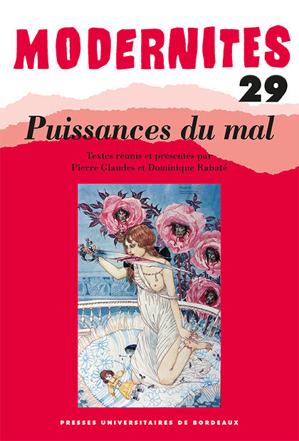 Puissances du mal - Pierre Glaude, Dominique Rabaté - Presses universitaires de Bordeaux