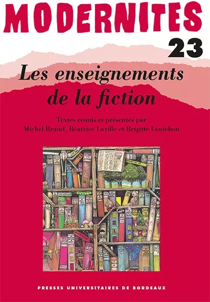 Les enseignements de la fiction - Collectif Collectif - Presses universitaires de Bordeaux