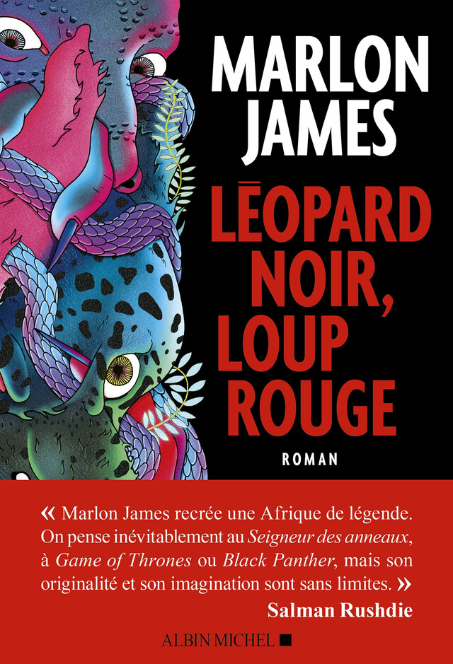 Léopard noir, loup rouge - Marlon James - Albin Michel