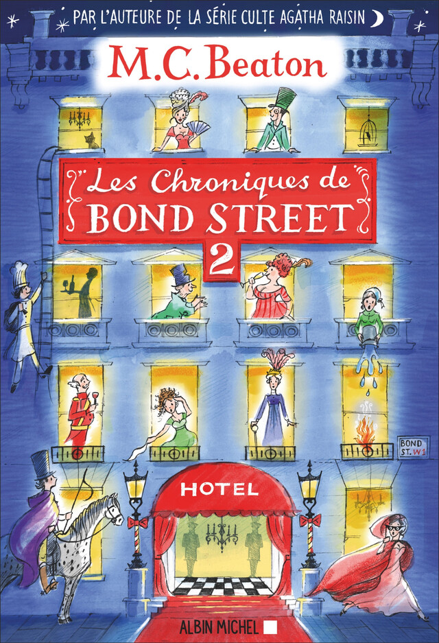 Les Chroniques de Bond Street - tome 2 - M. C. Beaton - Albin Michel