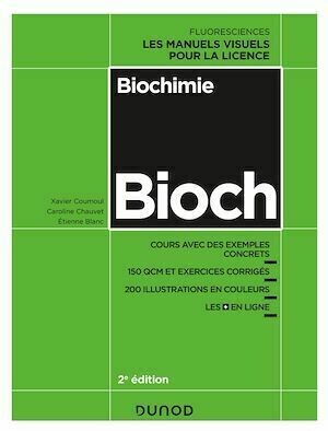 Biochimie - 2e éd. - Xavier Coumoul, Etienne Blanc, Caroline Chauvet - Dunod