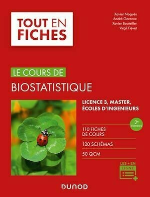 Biostatistique - 2e éd. - Xavier Nogues, Virgil Fiévet, André Garenne, Xavier Bouteiller - Dunod