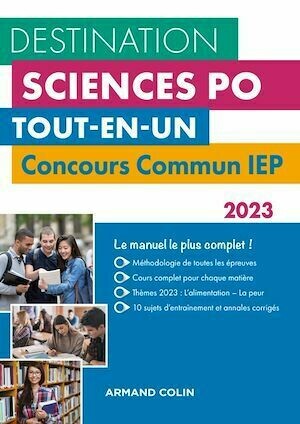Destination Sciences Po - Concours commun IEP 2023 - Sophie Gallix, Dimitri Delarue, Laurent Gayard - Armand Colin