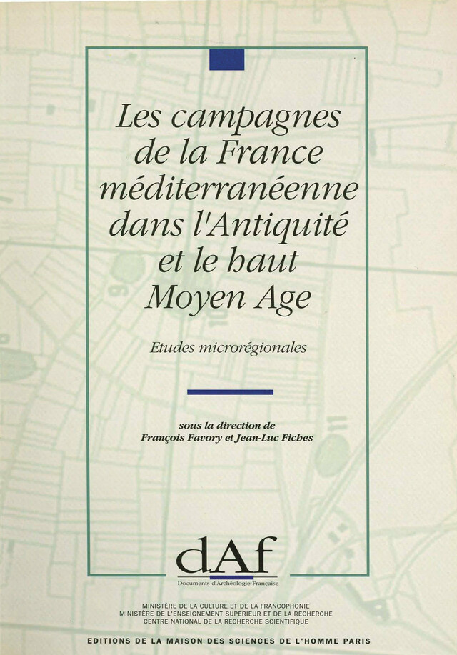 Les campagnes de la France méditerranéenne dans l’Antiquité et le haut Moyen Âge -  - Éditions de la Maison des sciences de l’homme