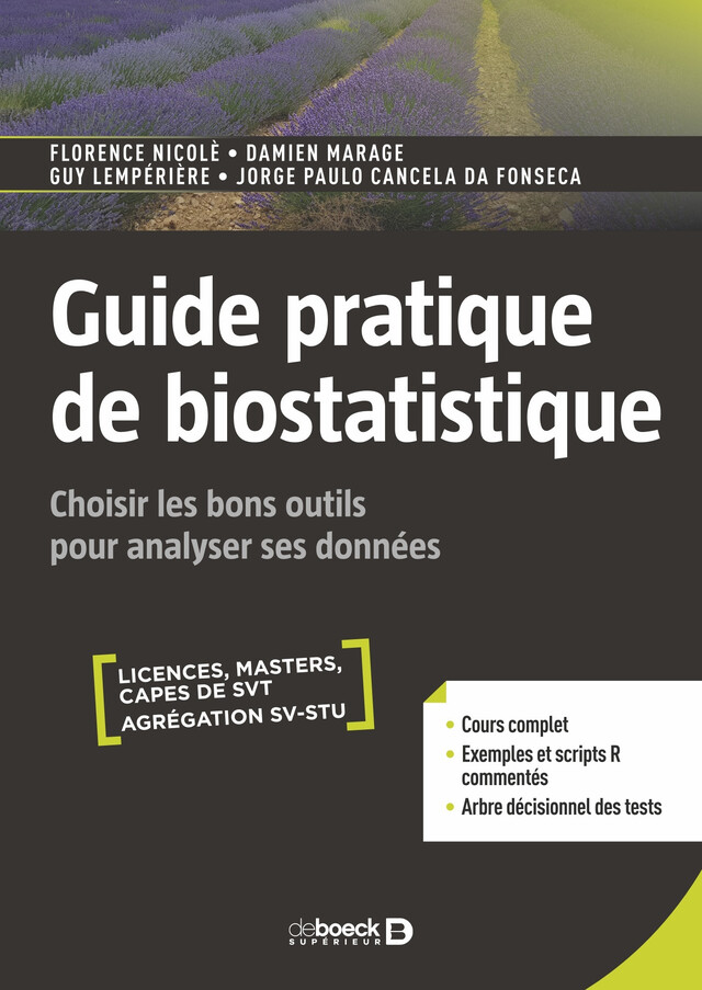 Guide pratique de biostatistique - Florence Nicolè, Damien Marage, Guy Lempérière, Jorge Paulo Cancela Da Fonseca - De Boeck Supérieur