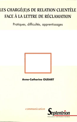 Les chargé(e)s de relation clientèle face à la lettre de réclamation