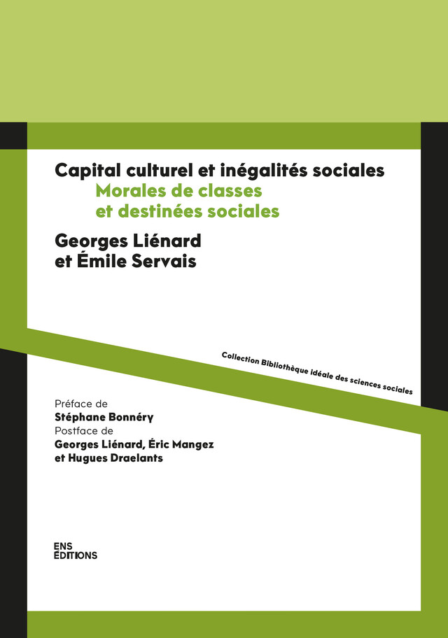 Capital culturel et inégalités sociales - Georges Liénard, Émile Servais - ENS Éditions