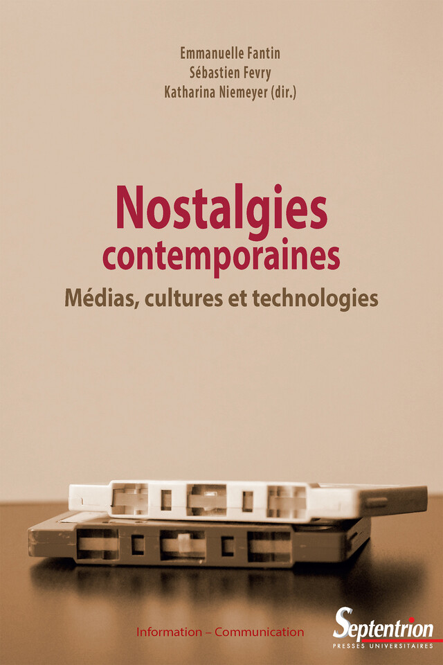 Nostalgies contemporaines -  - Presses Universitaires du Septentrion