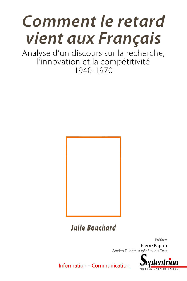 Comment le retard vient aux Français - Julie Bouchard - Presses Universitaires du Septentrion