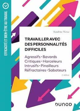 Travailler avec des personnalités difficiles