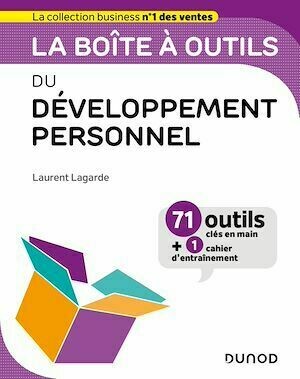 La boîte à outils du développement personnel - Laurent Lagarde - Dunod