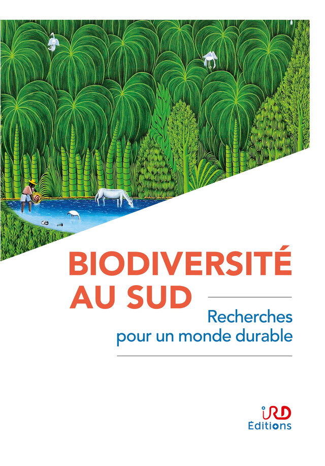 Biodiversité au Sud -  - IRD Éditions