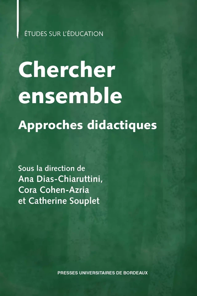 Chercher ensemble. Approches didactiques -  - Presses universitaires de Bordeaux