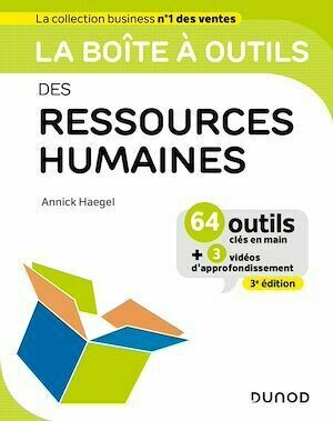La Boîte à outils des Ressources Humaines - 3e éd. - Annick Haegel - Dunod