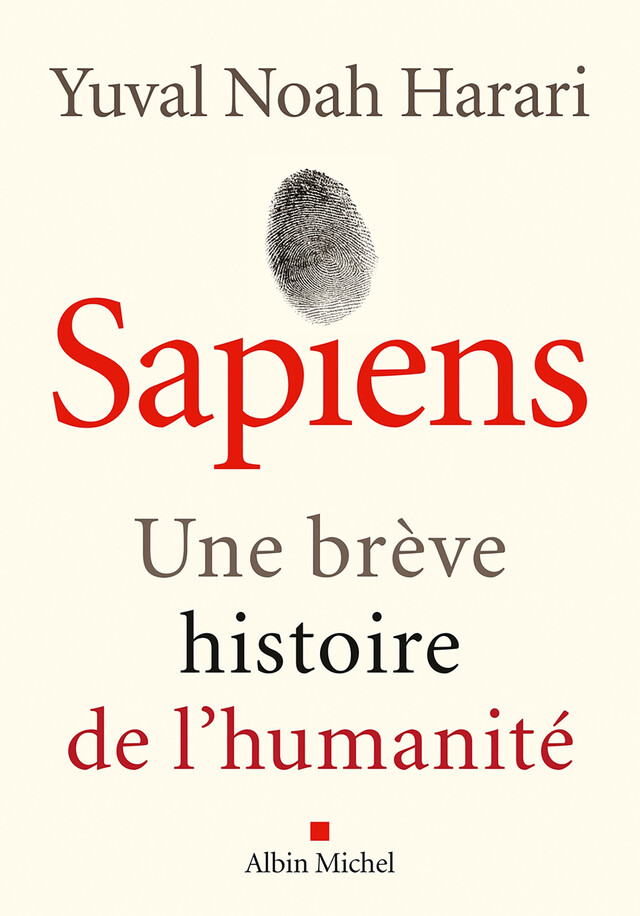 Sapiens (édition 2022) - Yuval Noah Harari - Albin Michel