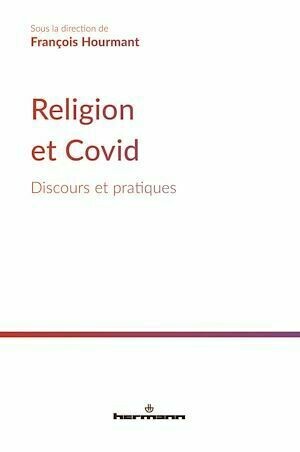 Religion et Covid - François Hourmant - Hermann