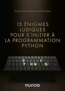 15 énigmes ludiques pour s'initier à la programmation Python