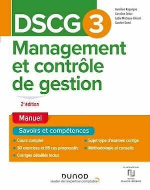 DSCG 3 Management et contrôle de gestion - Manuel - 2e éd. - Aurélien Ragaigne, Caroline Tahar, Lydie MICHAUX-OMONT - Dunod