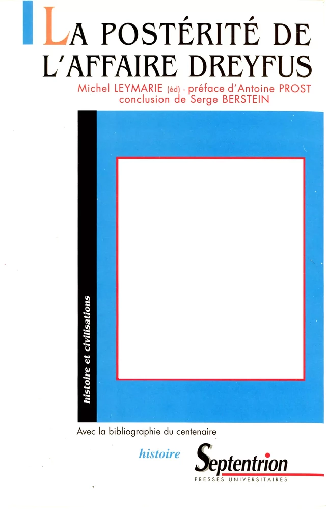 La postérité de l’affaire Dreyfus -  - Presses Universitaires du Septentrion