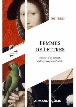 Femmes de Lettres - Camille Aubaude - Armand Colin