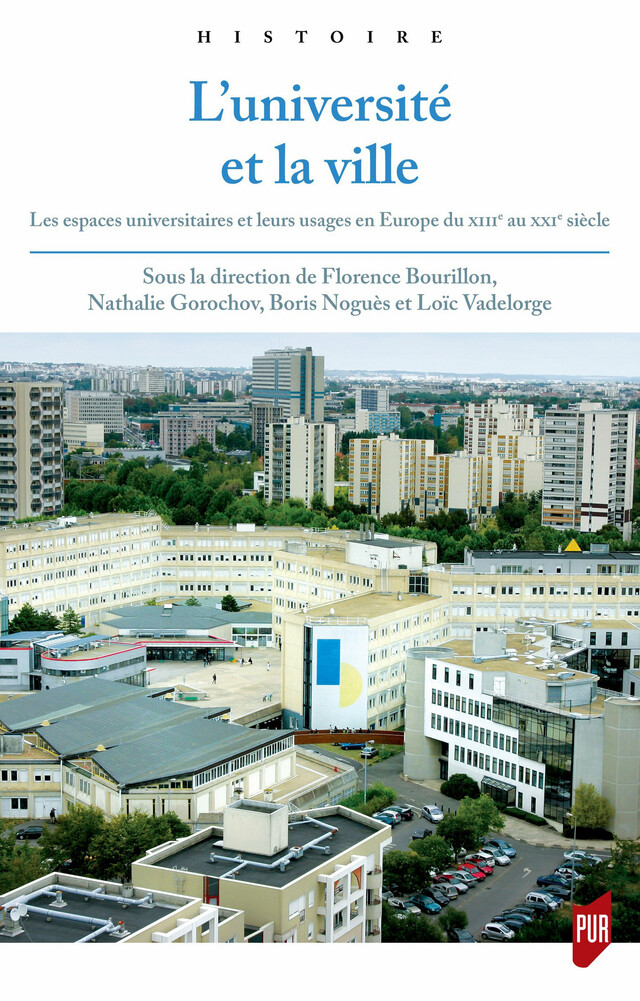 L’université et la ville -  - Presses Universitaires de Rennes