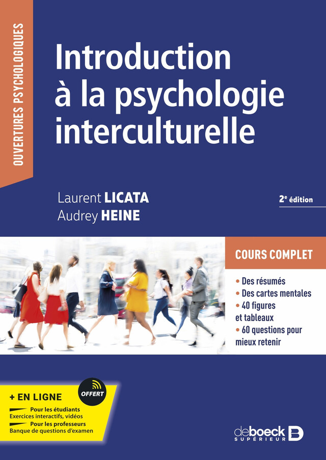 Introduction à la psychologie interculturelle - Audrey Heine, Laurent Licata - De Boeck Supérieur
