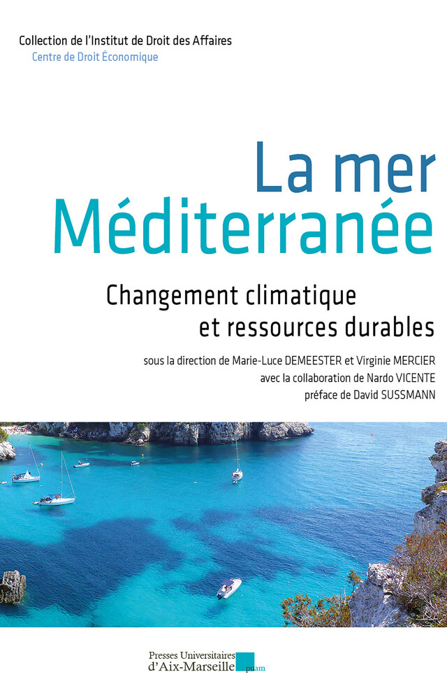 La mer Méditerranée -  - Presses universitaires d’Aix-Marseille