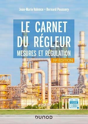 Le carnet du régleur - 19e éd. - Jean-Marie Valance, Bernard Poussery, Corine Valance - Dunod