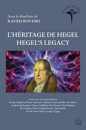L'héritage de Hegel - Hegel's Legacy - Collectif Collectif - Presses de l'Université Laval