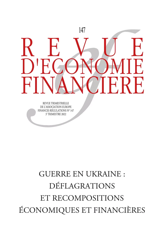 Guerre en Ukraine : déflagrations et recompositions économiques et financières -  - Association Europe-Finances-Régulations (AEFR)