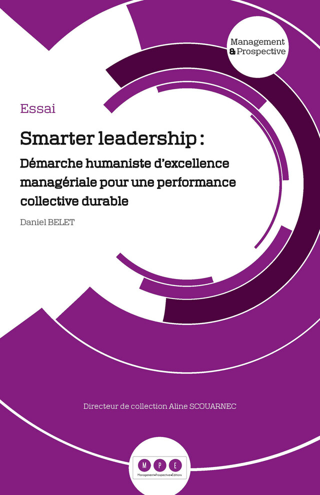 Smarter leadership - Daniel Belet - Management Prospective Editions