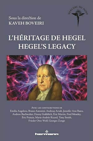 L'héritage de Hegel - Hegel's Legacy - Kaveh Boveiri - Hermann