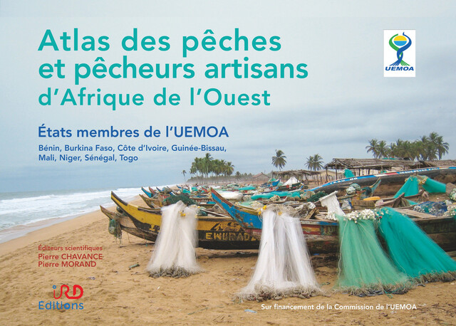 Atlas des pêches et pêcheurs artisans d'Afrique de l'Ouest -  - IRD Éditions