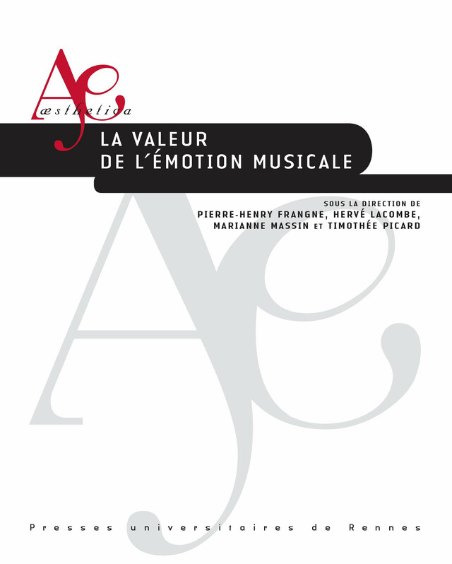 La valeur de l’émotion musicale -  - Presses universitaires de Rennes