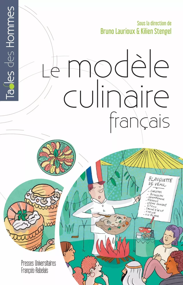 Le modèle culinaire français -  - Presses universitaires François-Rabelais