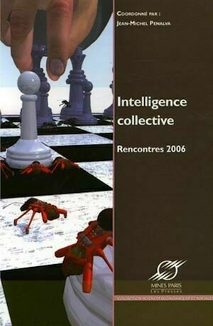 Intelligence collective - Jean-Michel Penalva - Presses des Mines