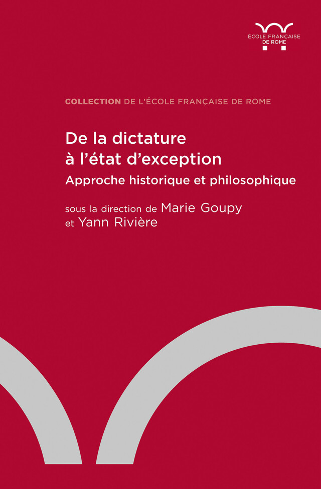 De la dictature à l'état d'exception -  - Publications de l’École française de Rome